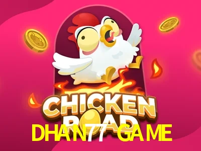 DHAN77 GAME — Road Chicken crash game | Play on Android APK & iPhone for real money | Hacksaw Gaming